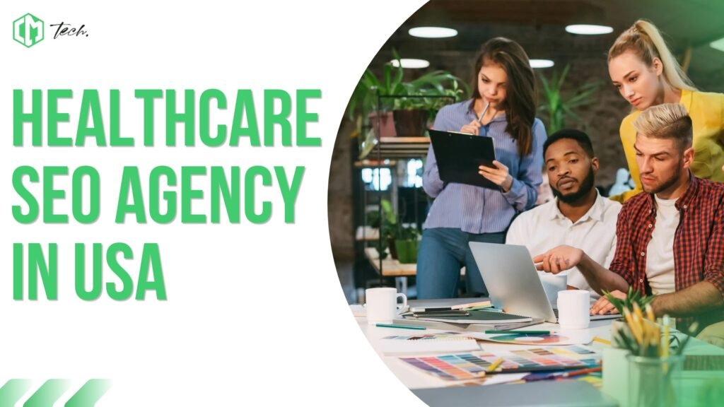 Healthcare SEO Agency in USA